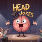 Head Jokes