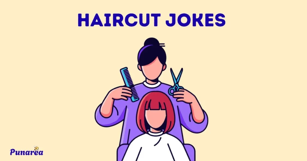 Haircut Jokes