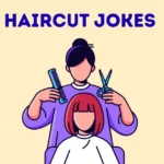 Haircut Jokes