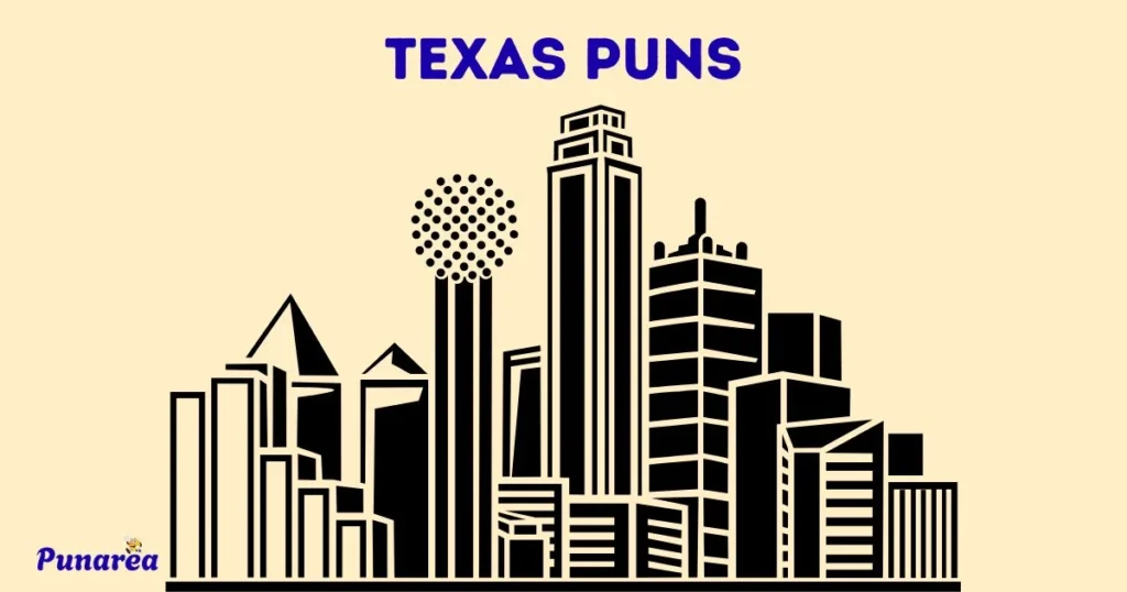 Texas Puns