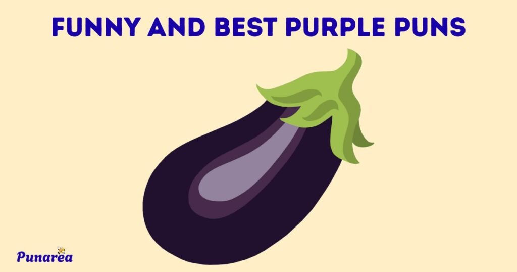 Funny And Best Purple Puns