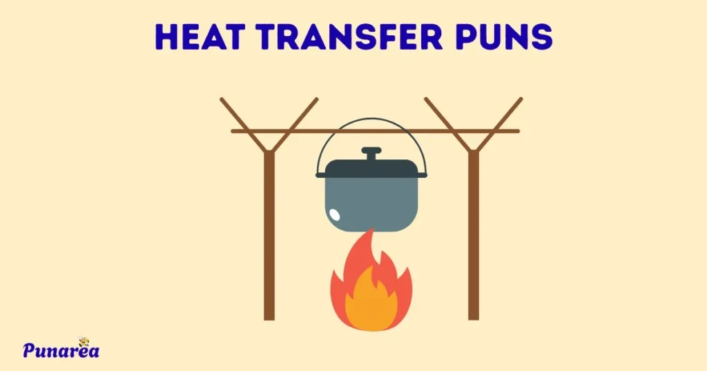 Heat Transfer Puns