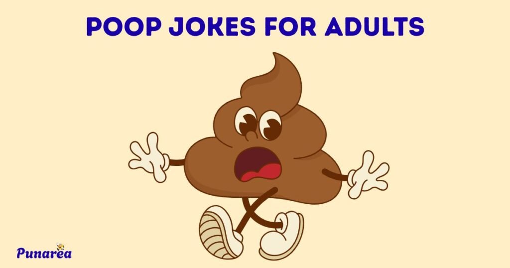 Poop Jokes For Adults