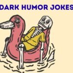 Dark Humor Jokes