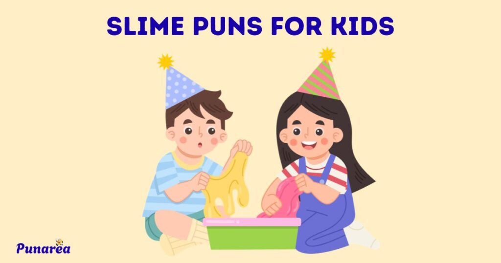 Slime Puns For Kids