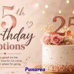 25th Birthday Captions