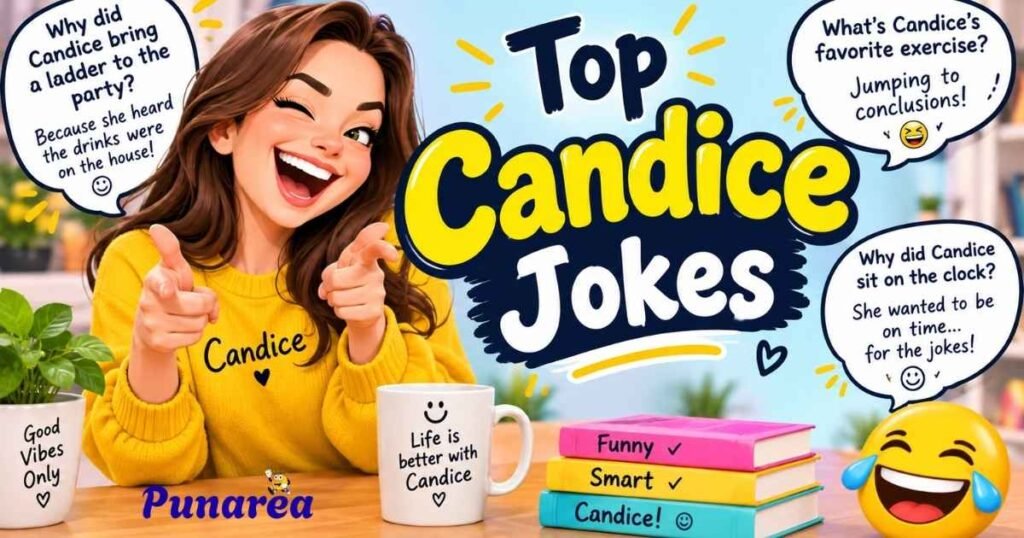 Candice Jokes
