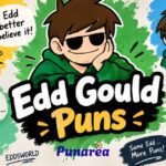 Edd Gould Puns