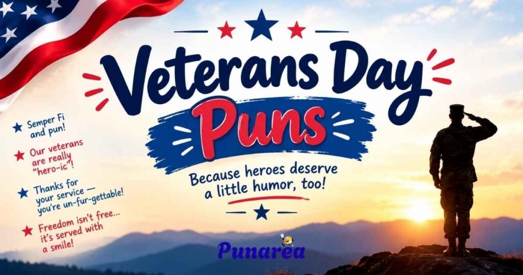 Veterans Day Puns